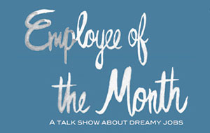 Daryl Roth Interviewed on Employee of the Month