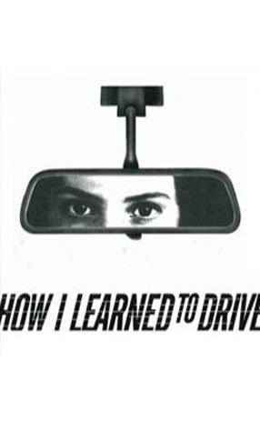 How I Learned to Drive