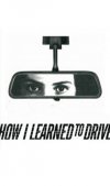 How I Learned to Drive